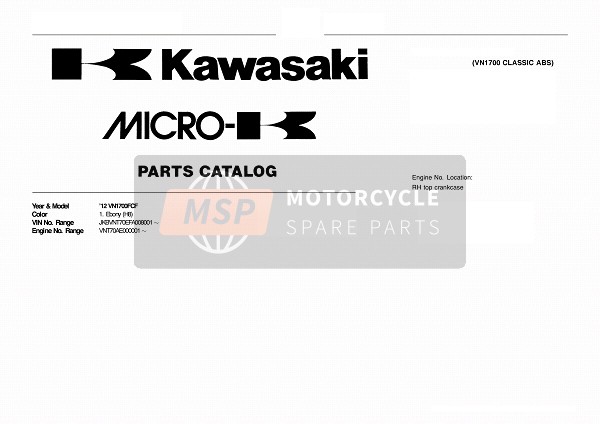 Kawasaki VN1700 CLASSIC ABS 2012 Identificación del modelo para un 2012 Kawasaki VN1700 CLASSIC ABS