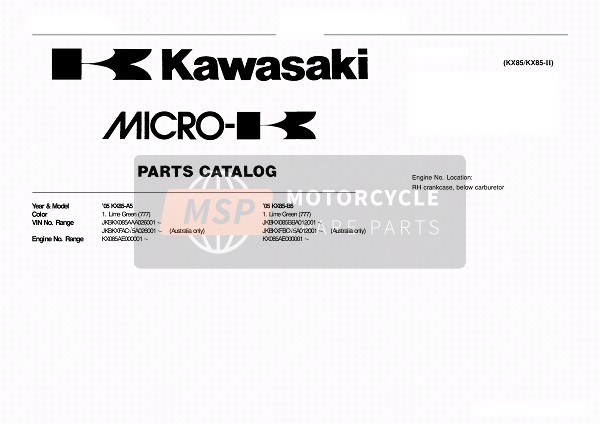Kawasaki KX85 SW & LW 2005 Identification du modèle pour un 2005 Kawasaki KX85 SW & LW