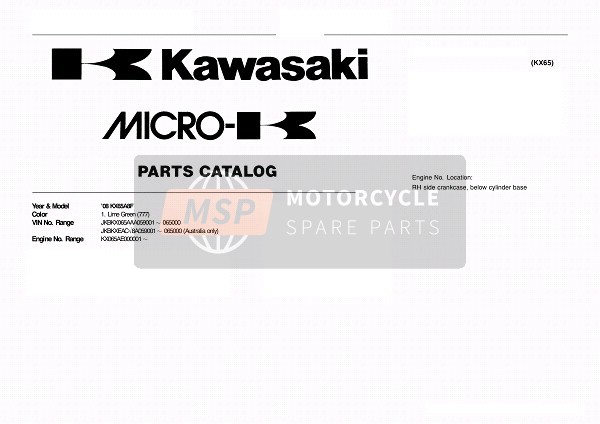 Kawasaki KX65 2008 Modellidentifikation für ein 2008 Kawasaki KX65