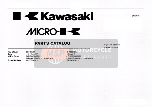 Kawasaki KX250F 2009 Modellidentifikation für ein 2009 Kawasaki KX250F