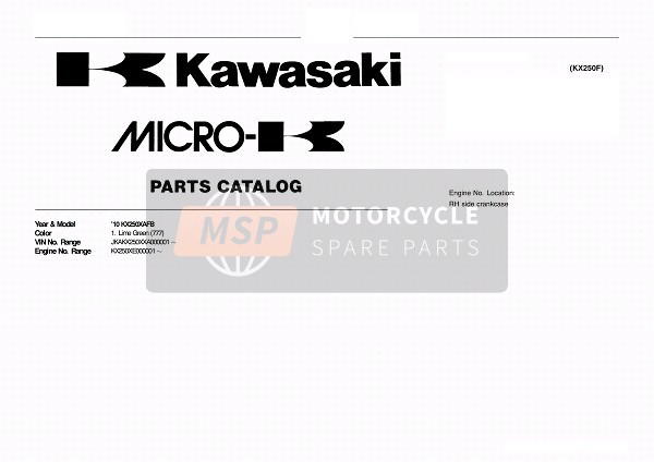 Kawasaki KX250F 2010 Model Identification for a 2010 Kawasaki KX250F