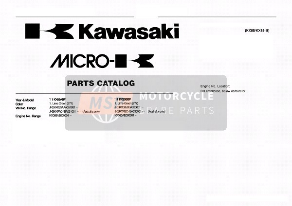 Kawasaki KX85 SW & LW 2011 Modellidentifikation für ein 2011 Kawasaki KX85 SW & LW