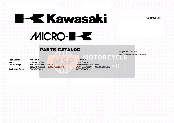 Kawasaki KX85 SW & LW 2012 Identificación del modelo para un 2012 Kawasaki KX85 SW & LW