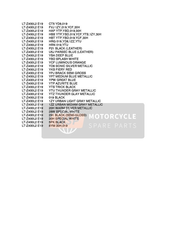 Suzuki LT-Z400(Z) QUADSPORT 2012 Colour Chart for a 2012 Suzuki LT-Z400(Z) QUADSPORT