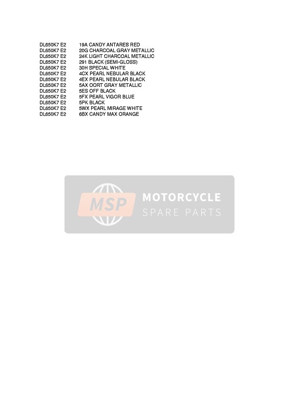 Suzuki DL650A V-STROM 2007 Colour Chart 1 for a 2007 Suzuki DL650A V-STROM