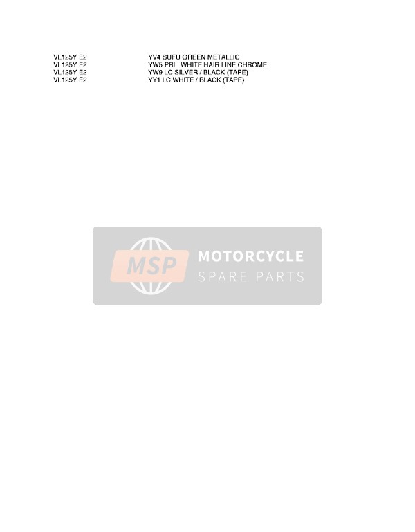 Suzuki VL125 INTRUDER 2001 Colour Chart 2 for a 2001 Suzuki VL125 INTRUDER