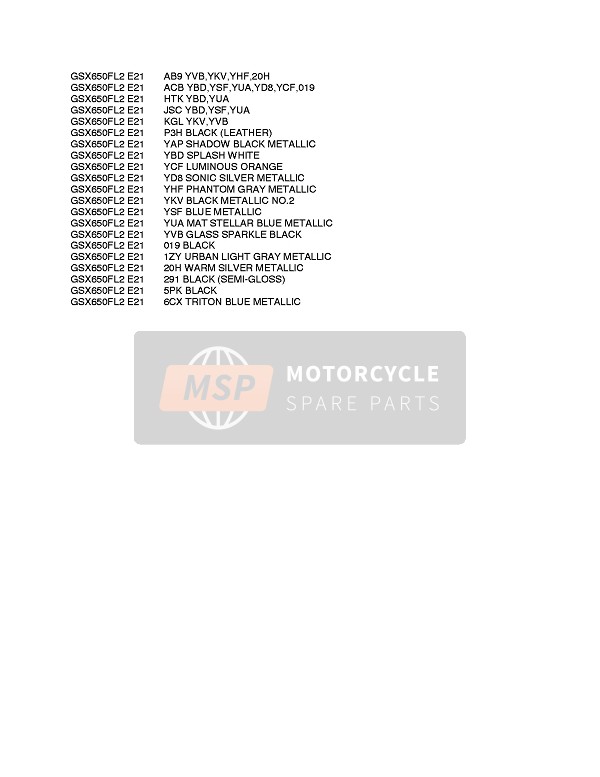 Suzuki GSX650F(A) 2012 Colour Chart for a 2012 Suzuki GSX650F(A)