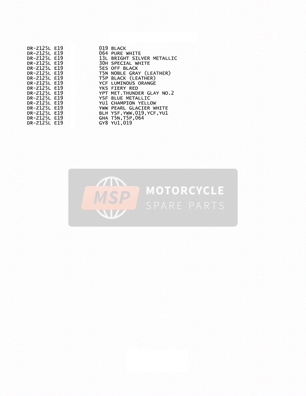 Suzuki DR-Z125L 2018 Colour Chart for a 2018 Suzuki DR-Z125L