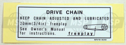 87507MV9920, Label,Drive Chain, Honda, 1