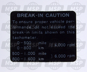 560401007, LABEL-WARNING, Break In Caution, Kawasaki, 1