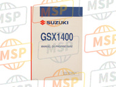 9901142F5301F, Manuel D'Entretien GSX1400/K5, Suzuki