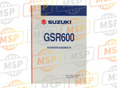 9901144G5001K, Owner'S Manual GSR600/K6, Suzuki, 1